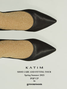 KATIM SHOE CARE AND FITTING TOUR Spring & Summer 2025 POP UP in greenroom
